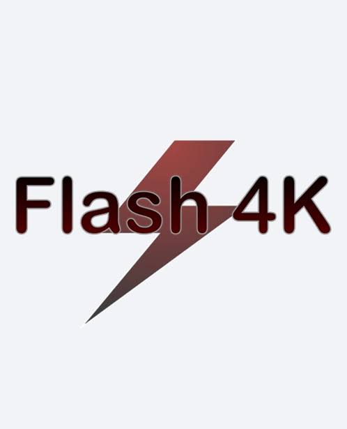 Flash 4K